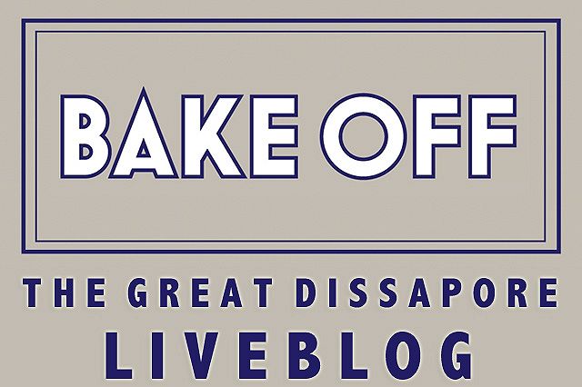 BAKE OFF liveblog