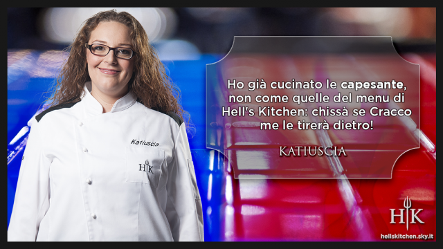 Hell's Kitchen Italia, Katiuscia Giorgio