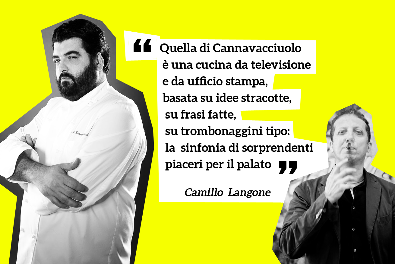 Antonino Cannavacciuolo, Camillo Langone
