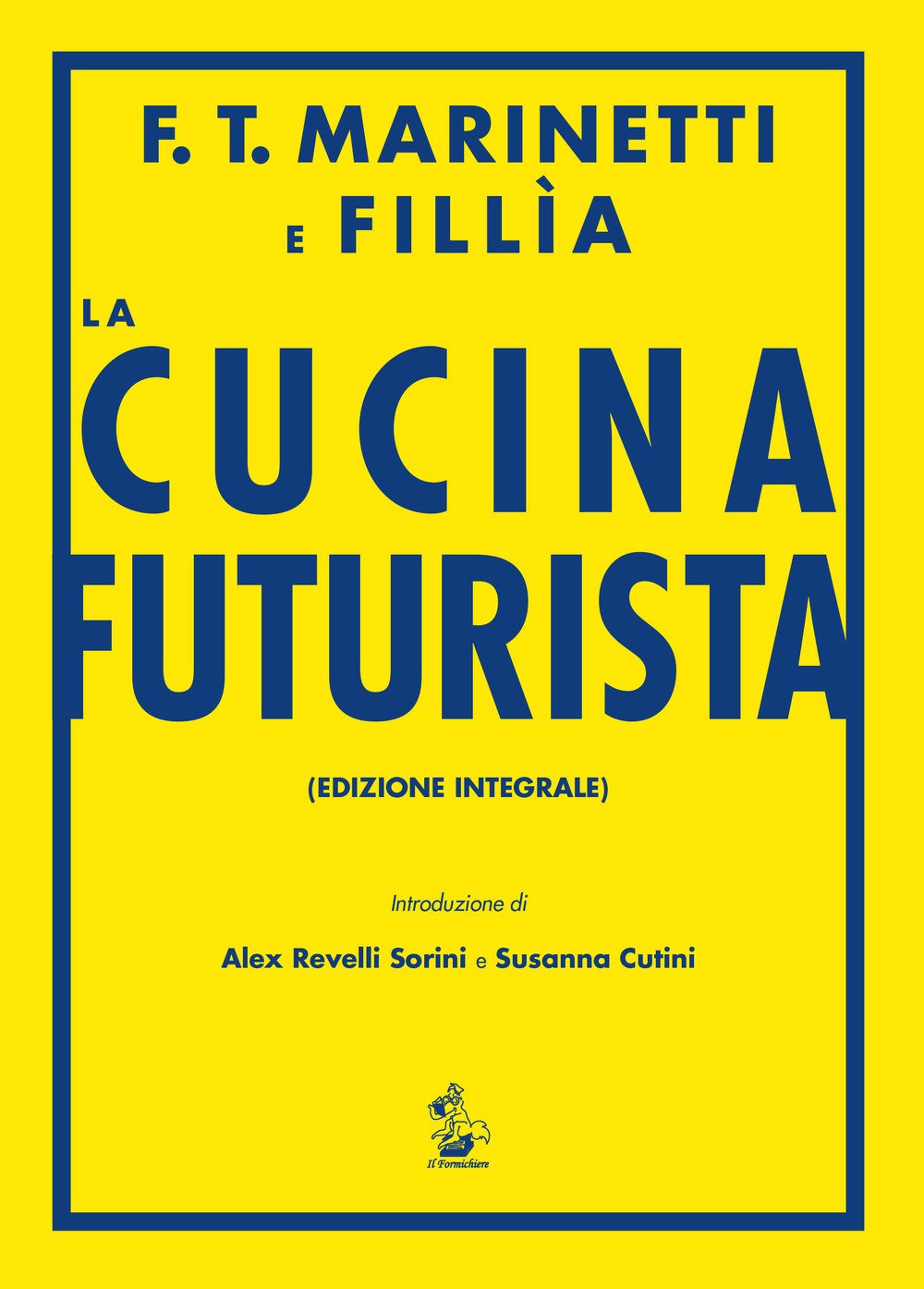 libri_cibo_marinetti_fillia_la_cucina_futurista